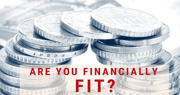 Are You Financially Fit?