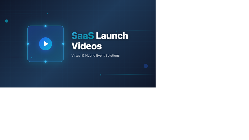 SaaS Product Launch Videos Bangalore: Virtual and Hybrid Event Solutions