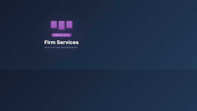 Reputation Management Firm Services: Complete Guide for 2026