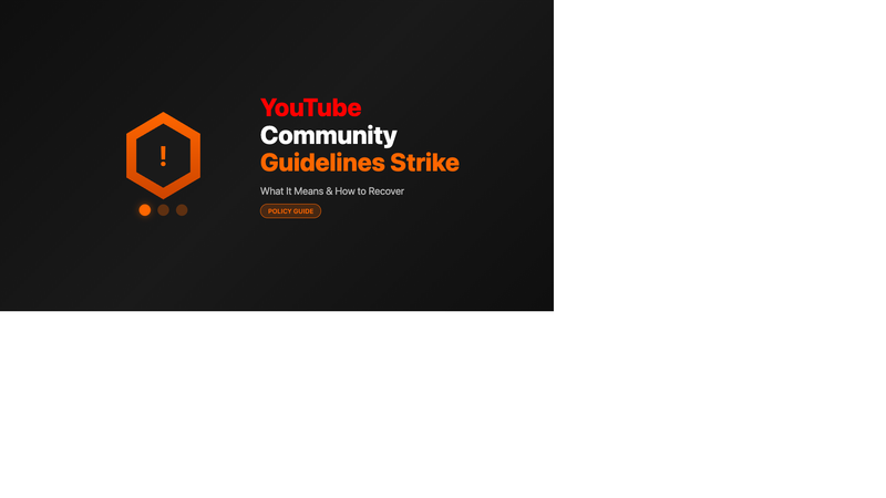 YouTube Community Guidelines Strike