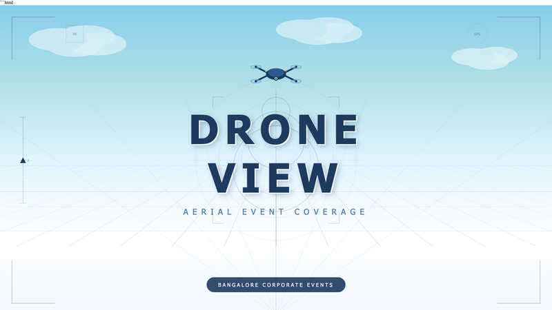 Corporate Event Drone Videos Bangalore: Aerial Event Coverage