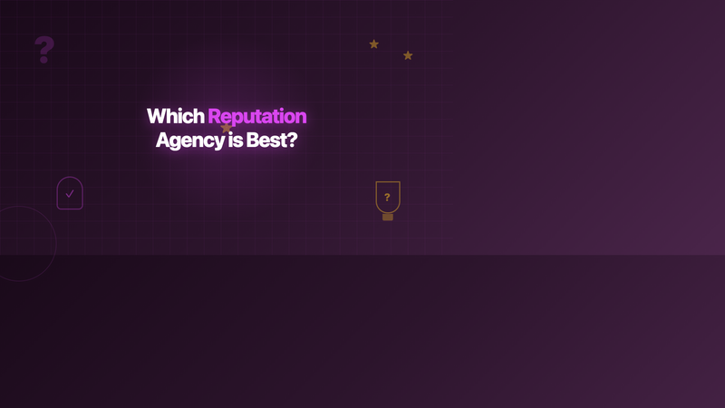 Which Reputation Management Agency Is Best: Complete Guide for 2026