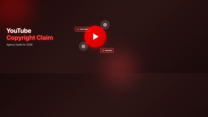 Youtube Copyright Claim Agency: Complete Guide for 2026