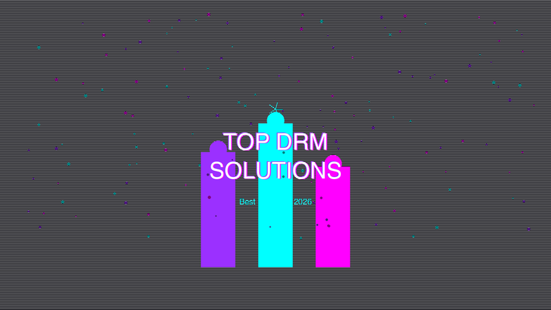 Top Digital Rights Management