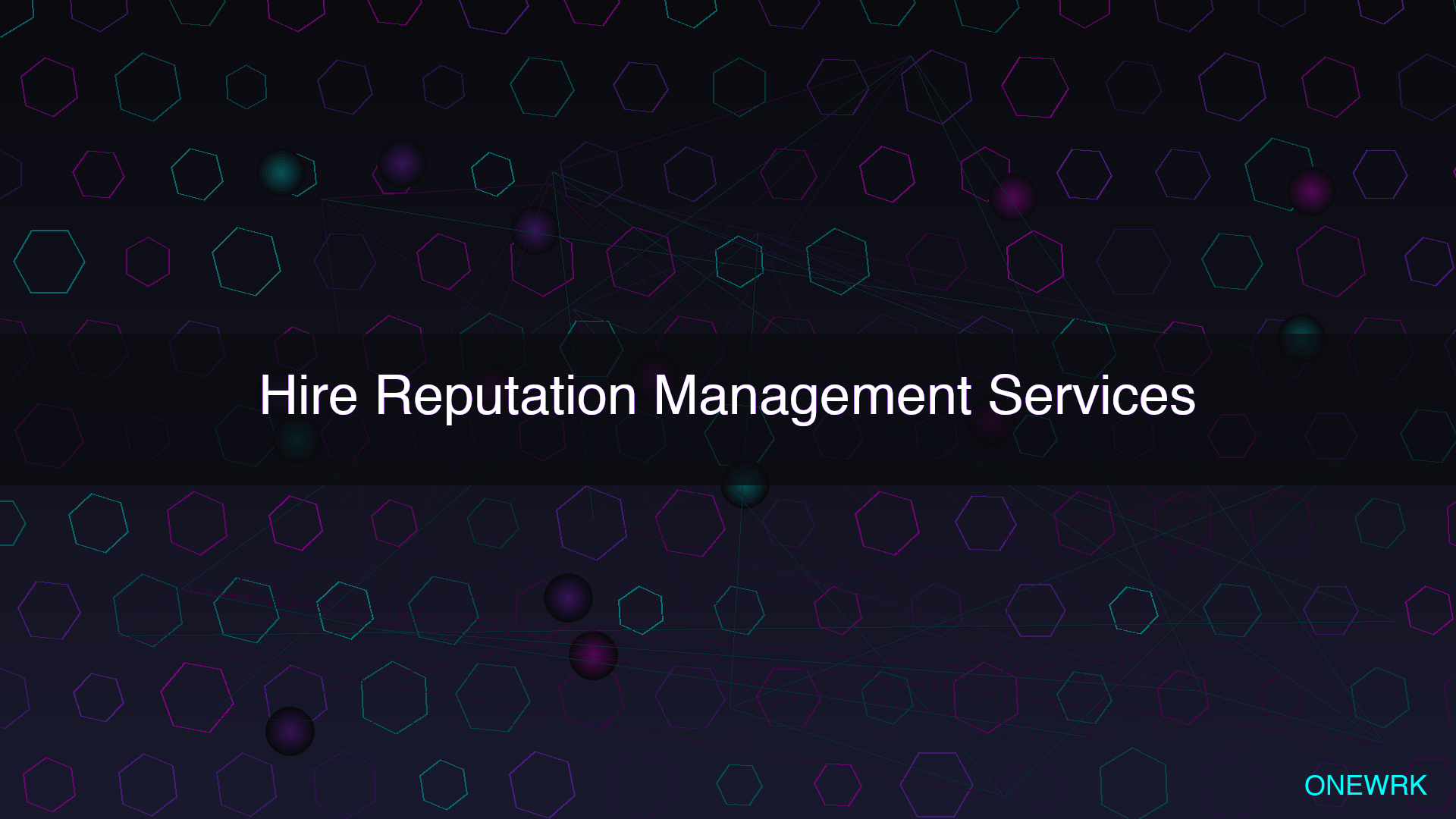 Hire Reputation Management Services