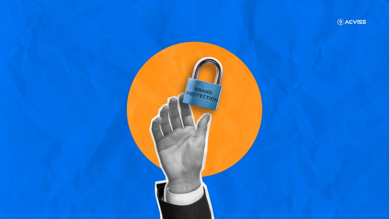 7 Brands That Have Implemented Brand Protection Solutions