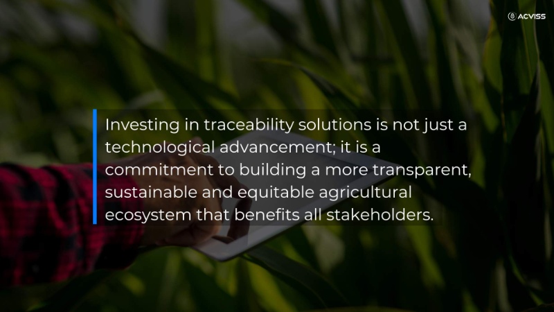 Investing in supply chain traceability