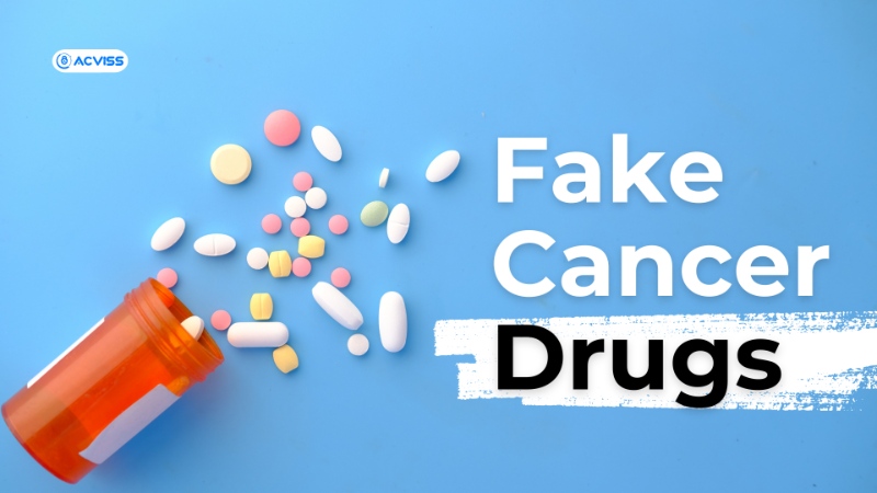 Uncovering the Dangers of Counterfeit Cancer Drugs in the Pharmaceutical Industry
