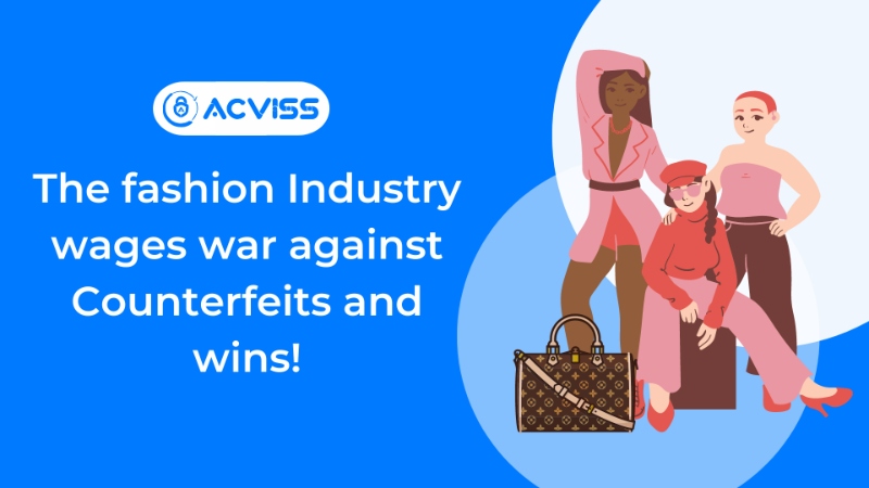 The Fashion Industry Wages War Against Counterfeits and Wins!