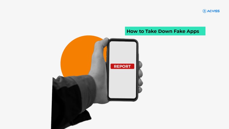 How to Take Down Fake Apps