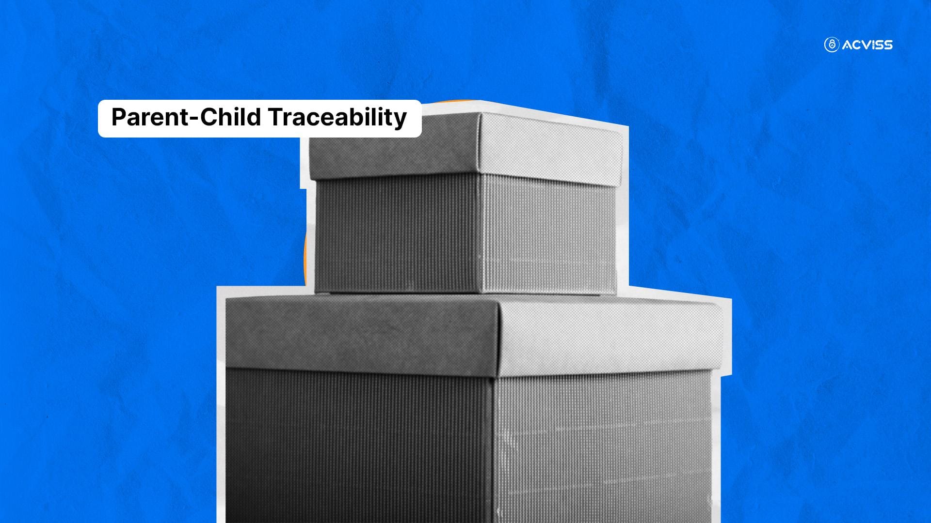 Understanding Parent-Child Traceability in Packaging and Distribution Workflows