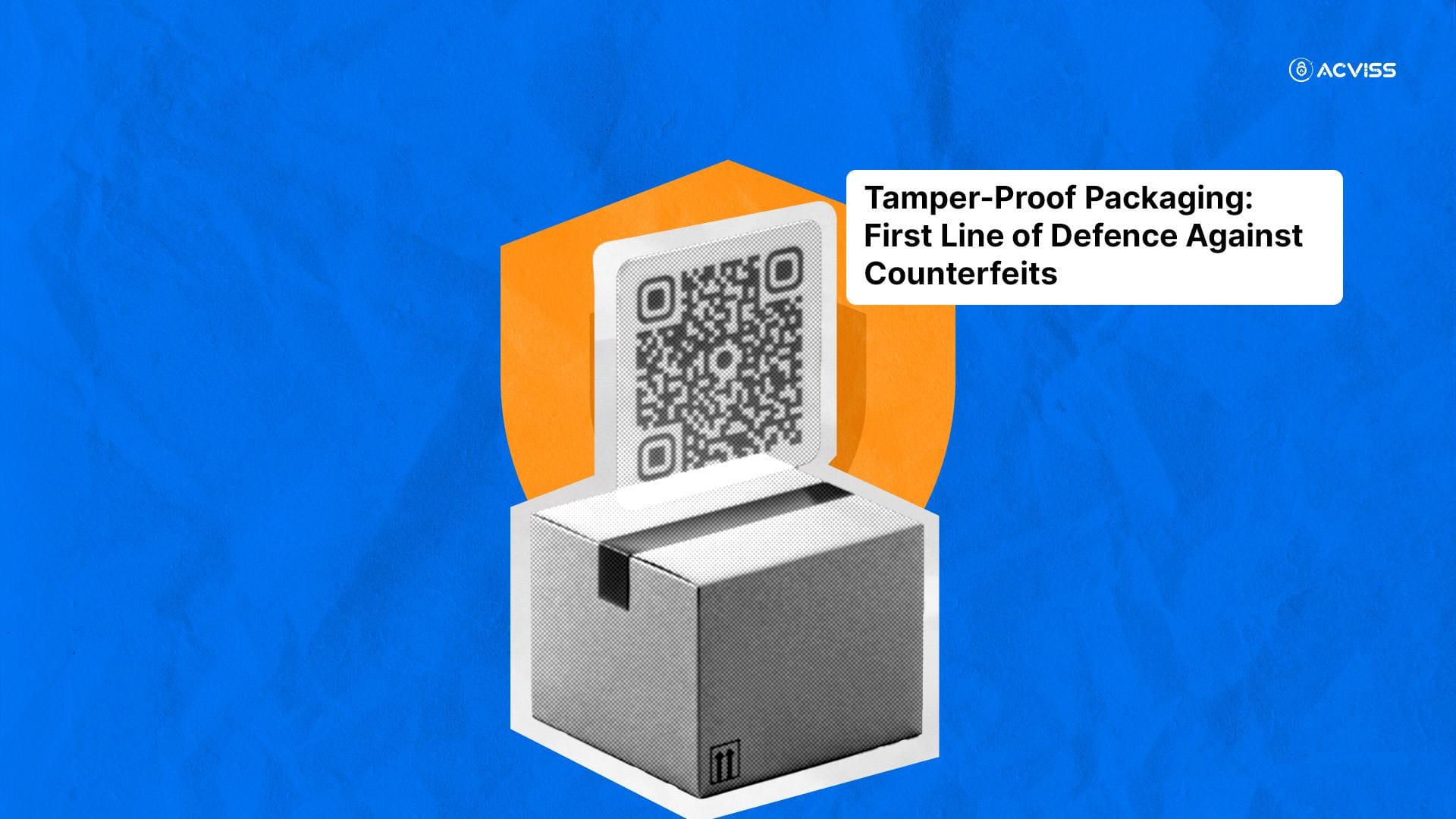 Why Tamper-Proof Packaging is The First Line of Defence Against Counterfeits