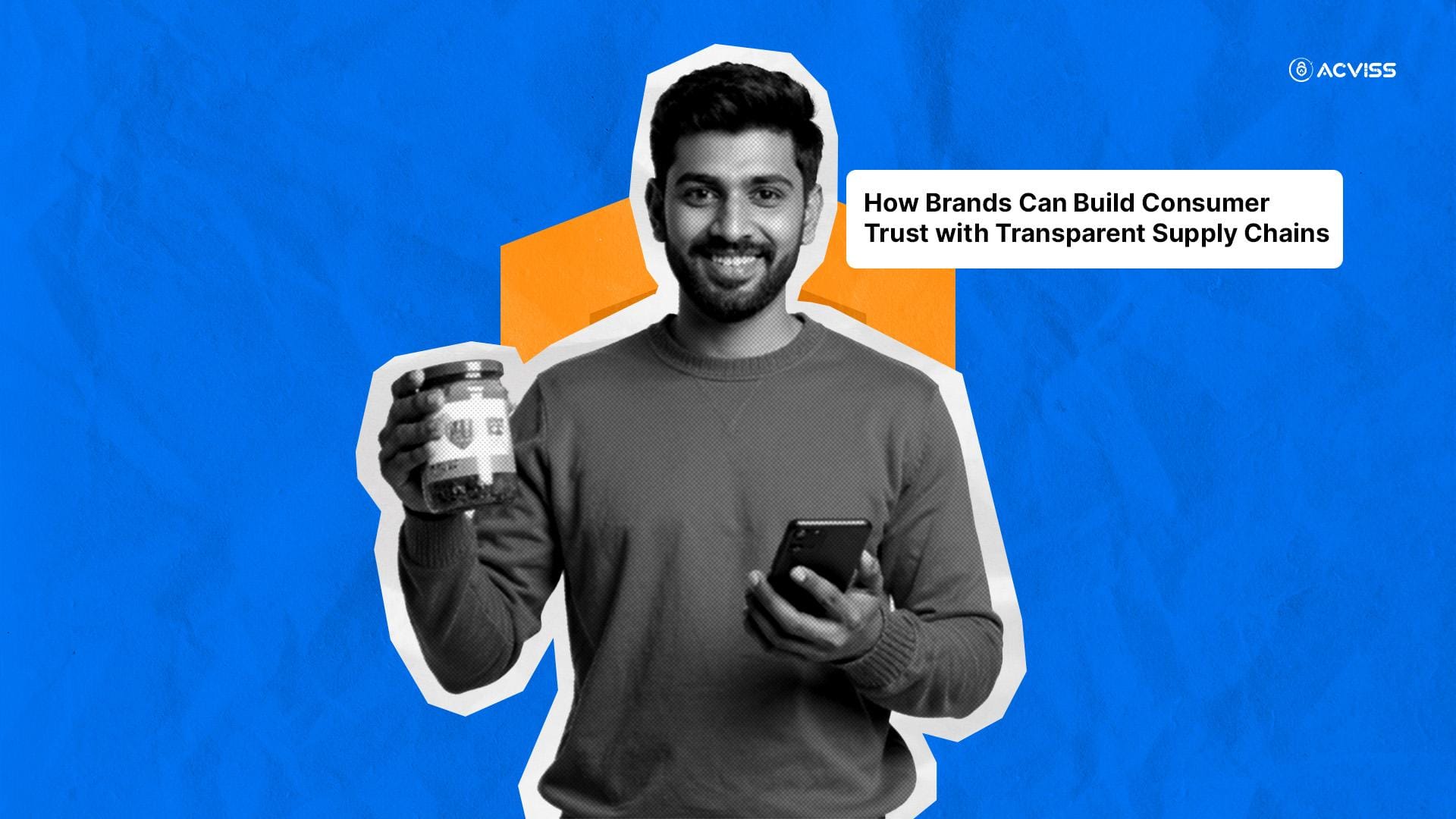 How Brands Can Build Consumer Trust with Transparent Supply Chains