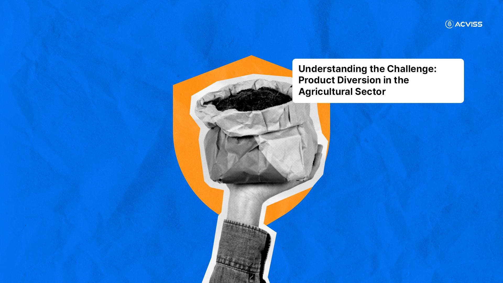 Why Product Diversion Hurts Agriculture and What Brands Can Do About It