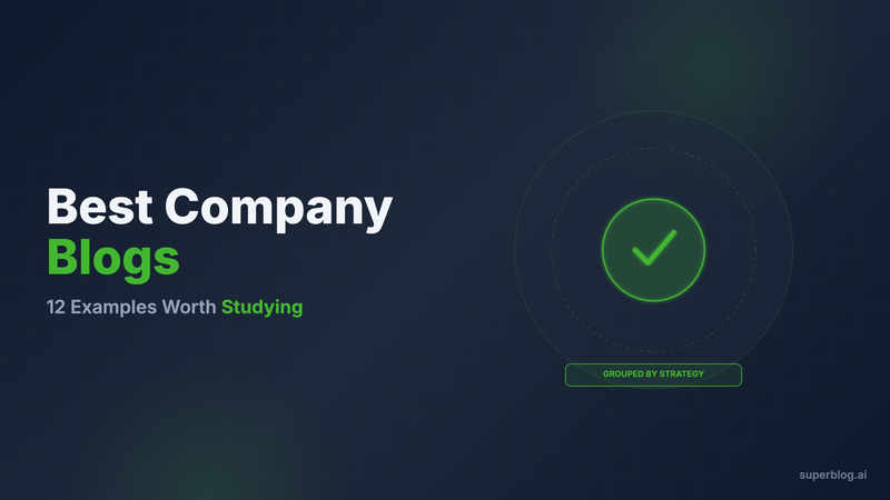 12 Best Company Blogs Worth Studying in 2026