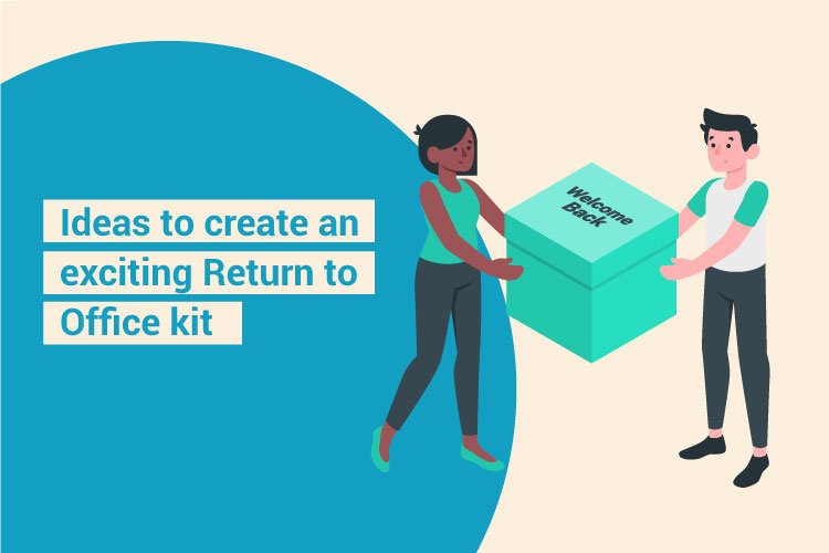 Make return to office exciting for your teams