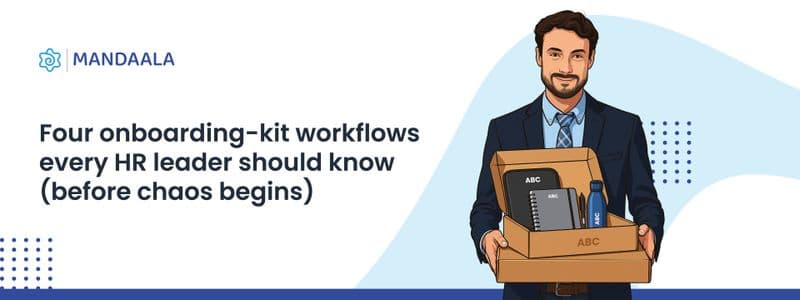 4 Welcome-Kit Flows Every HR Team Should Know About 