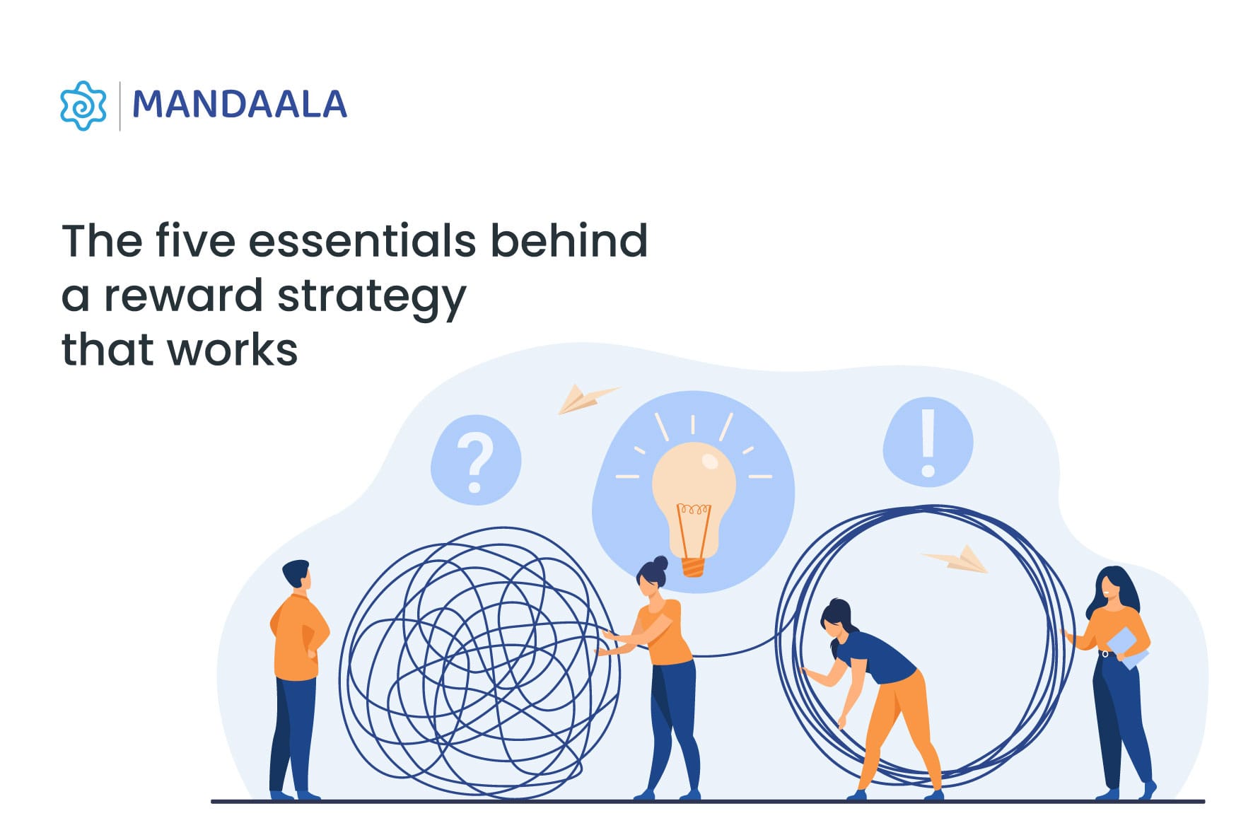 The Five Essentials Behind A Reward Strategy That Works