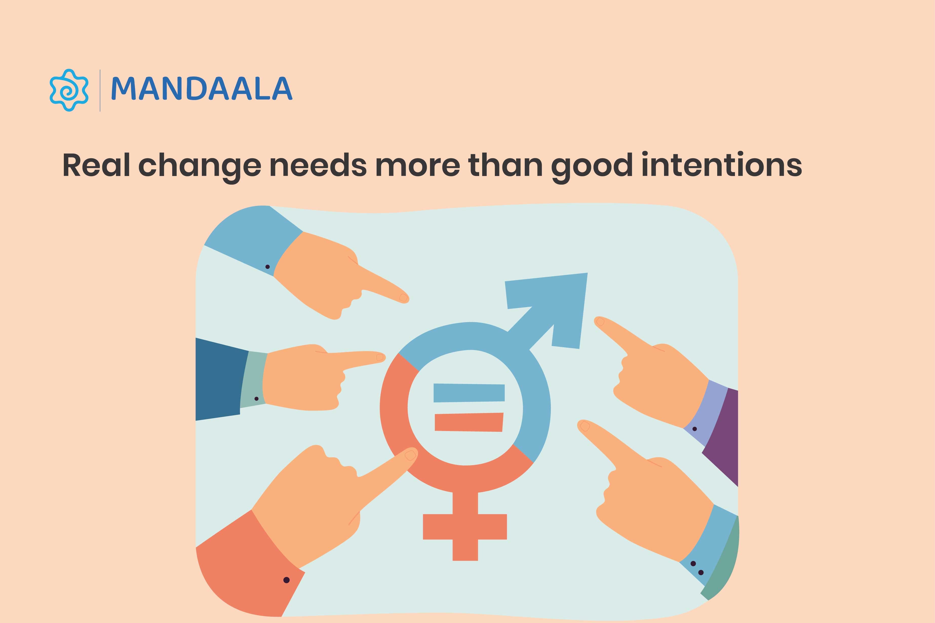 Hands point at gender symbol; urges action beyond intention on workplace equality.