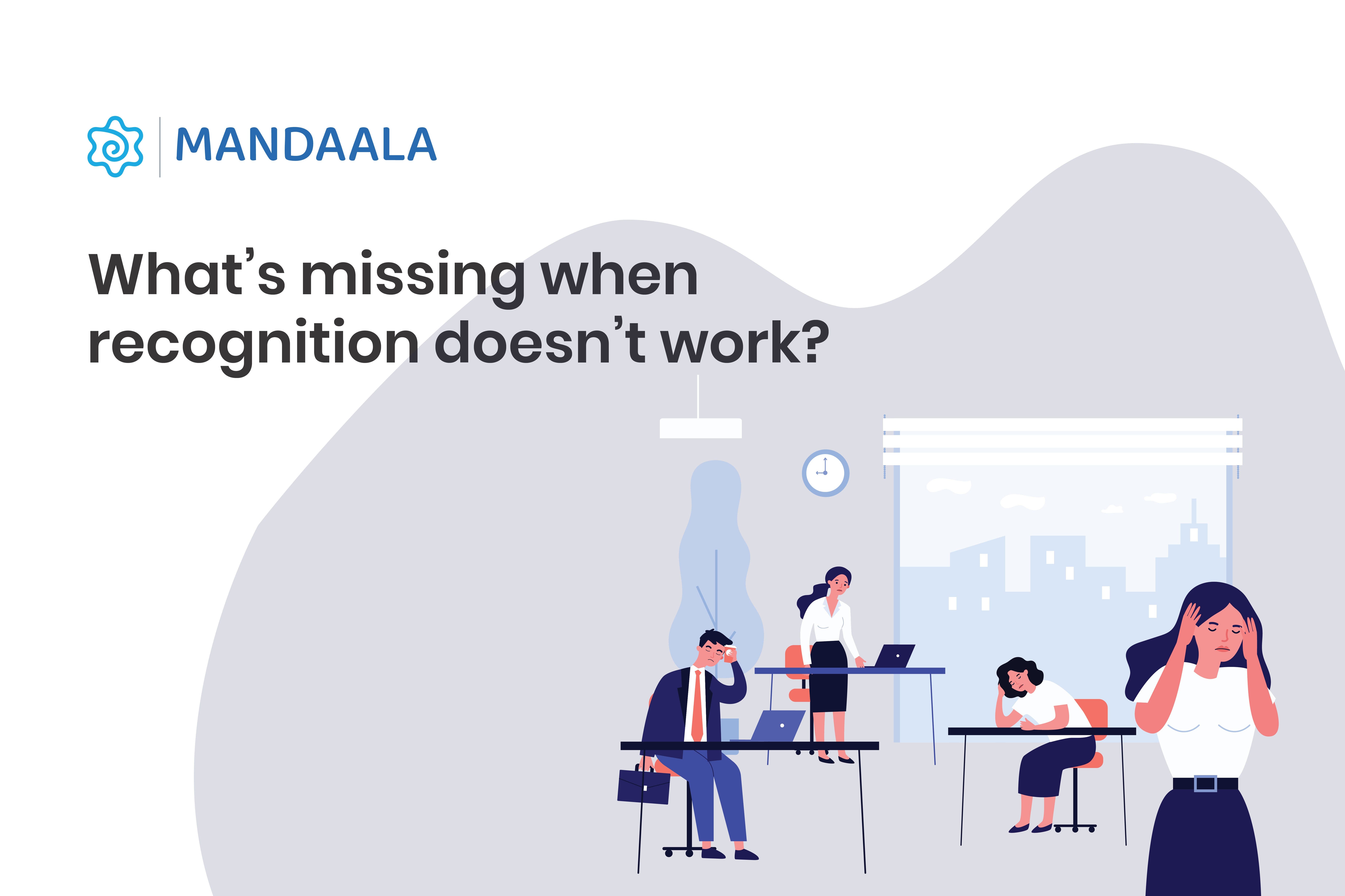 What’s missing when recognition doesn’t work?