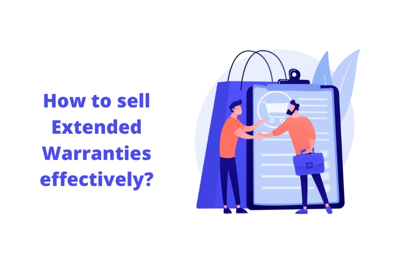 Here's how consumer brands can sell extended warranties effectively to their customers.