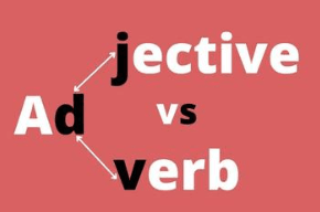 Dueling Descriptors: The Distinction Between Adverbs and Adjectives