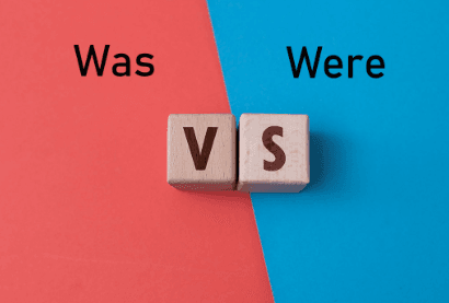 Was vs Were: Gaining Insight into the Proper Use and Application
