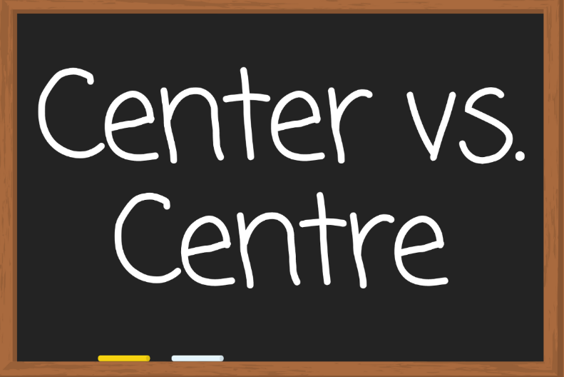 Differentiationg center vs centre