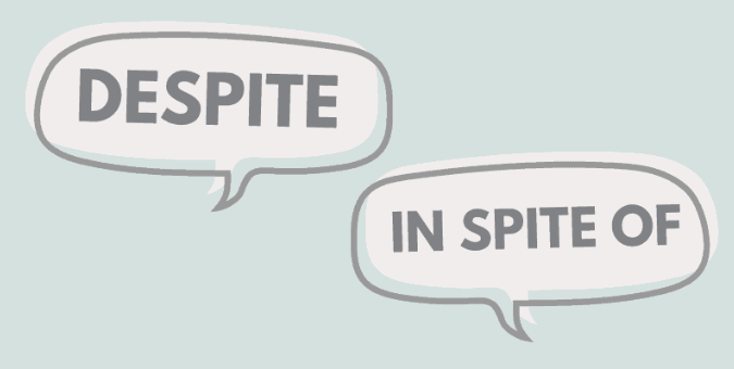 An image of Inspite vs Despite