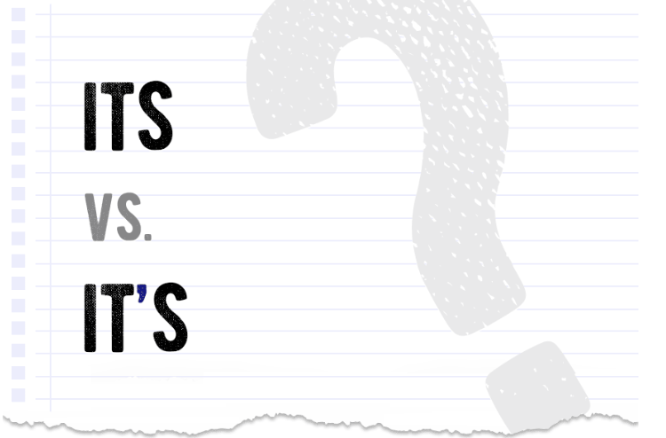 It's vs Its : The Apostrophe Dilemma Solved