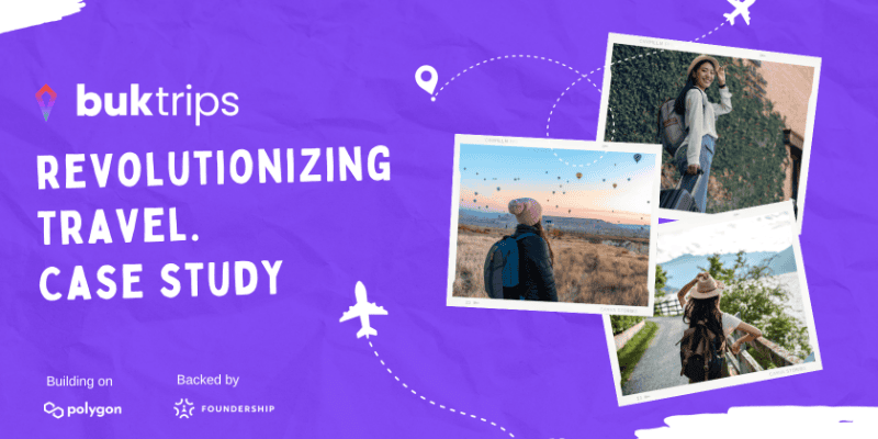 Future of travel & hotel bookings: Buk Trips Case study