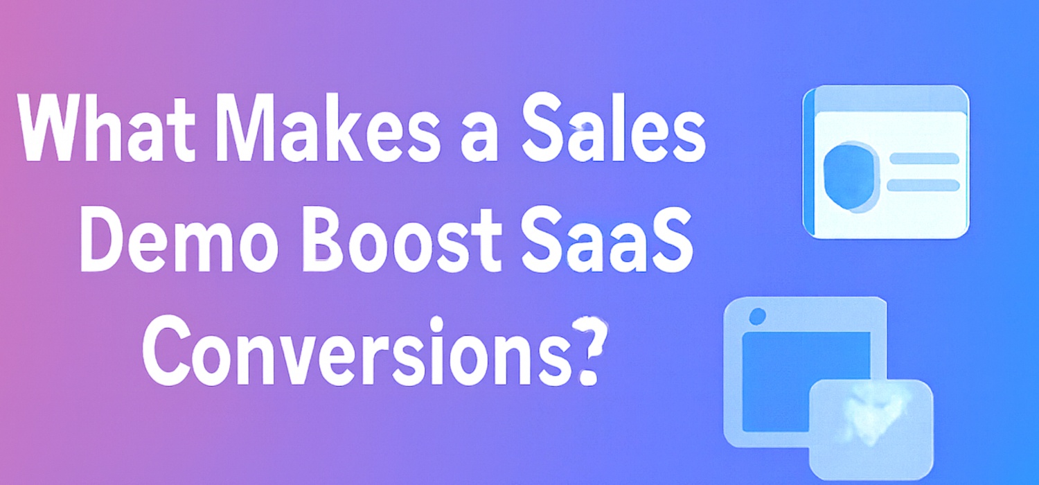 Graphic with the text 'What Makes a Sales Demo Boost SaaS Conversions?' displayed on a gradient background with simple icons of a document and screen.