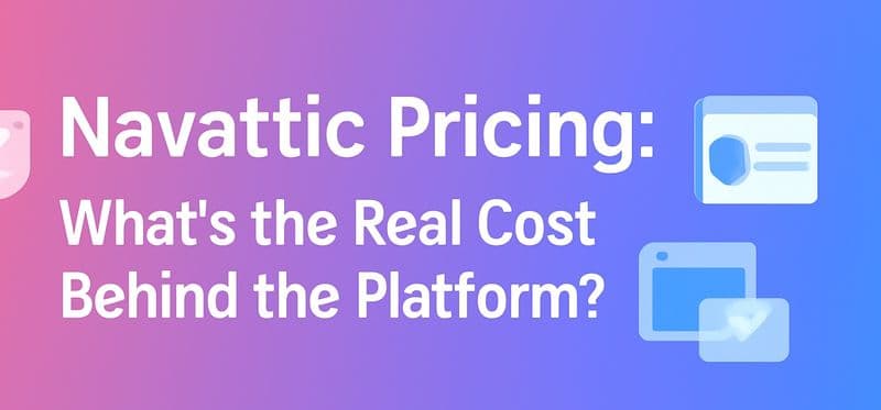Navattic Pricing: What's the Real Cost Behind the Platform?