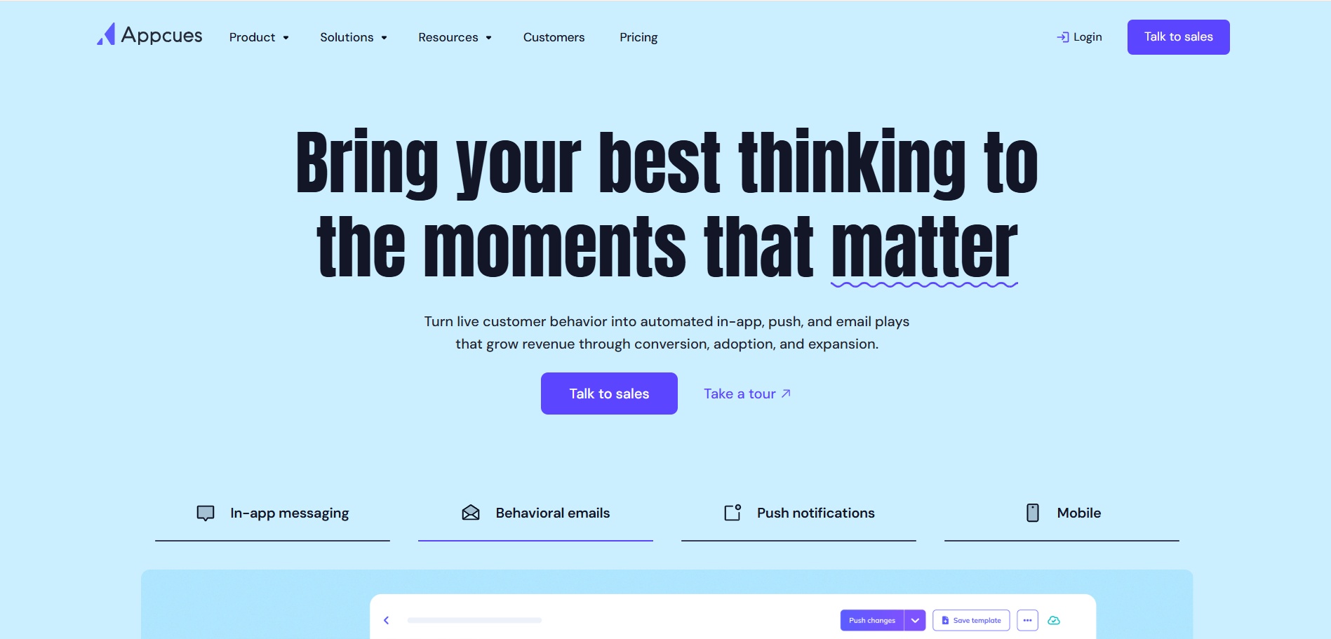 Screenshot of the Appcues homepage with the headline 'Bring your best thinking to the moments that matter,' featuring options for 'Talk to sales' and 'Take a tour,' and links to in-app messaging, behavioral emails, and mobile.