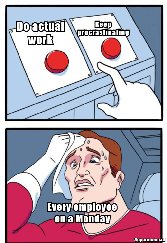 Monday Work Memes 2