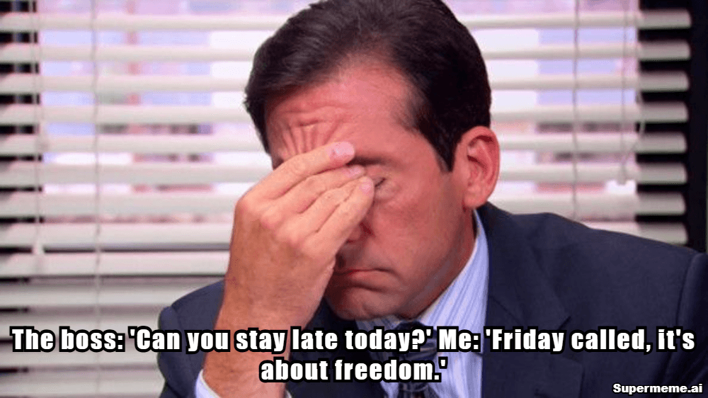 Funny Friday Work Memes 10