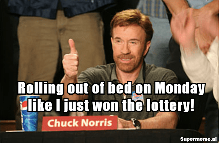 Monday Motivation Memes 13