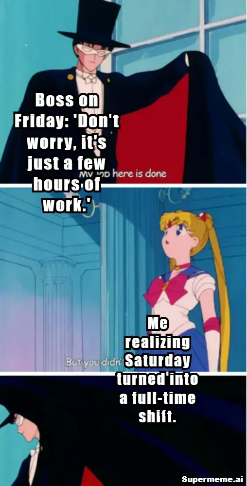 Saturday Work Memes 10