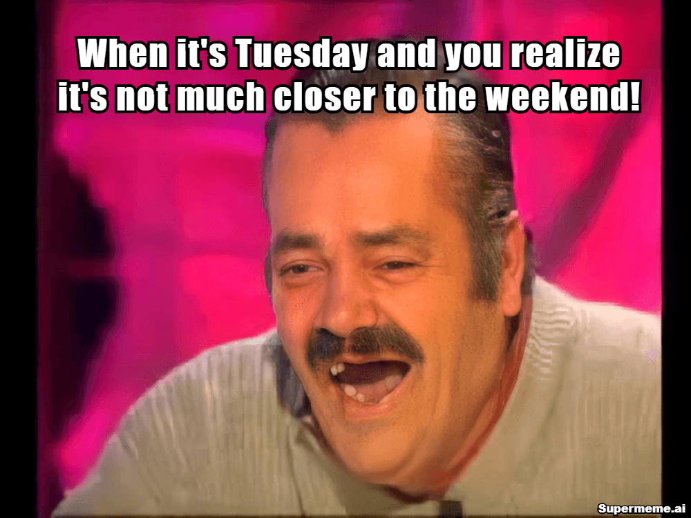Tuesday Work Memes 13