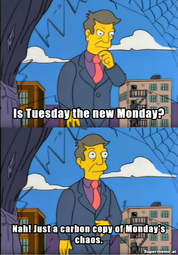 Tuesday Work Memes 14