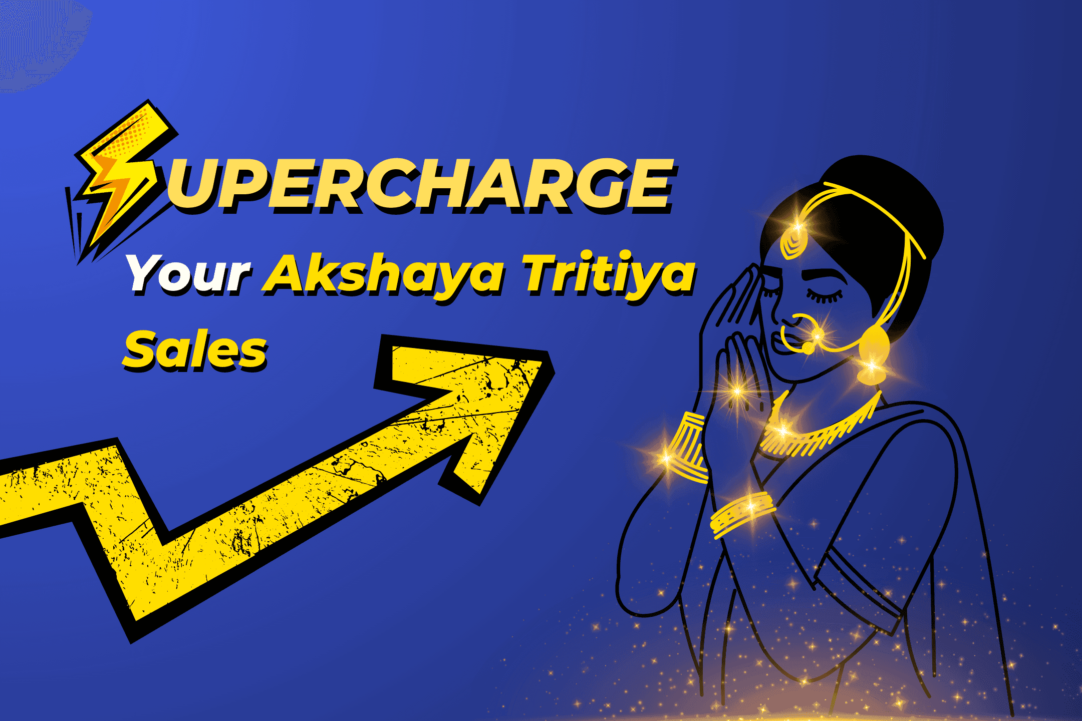 Supercharge your Akshaya Tritiya Sales only with Zithara.AI