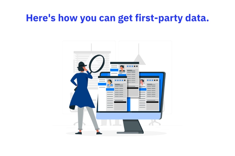 4 ways to collect first-party data accurately and sustainably.
