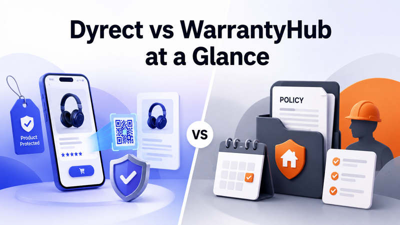 Dyrect versus WarrantyHub at a glance with product protection and policy management visuals.