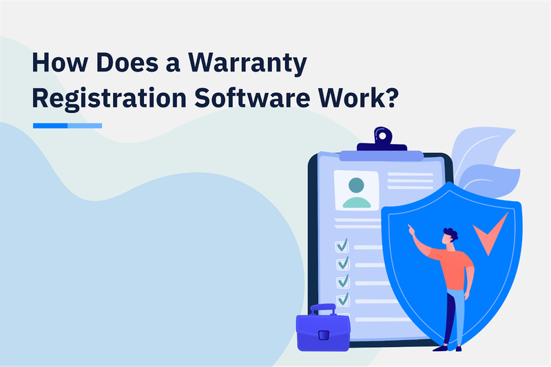 How does warranty registration software work heading with illustration