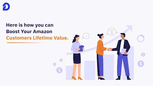 Want to increase Customer LTV of your Amazon customers? This is the way - 