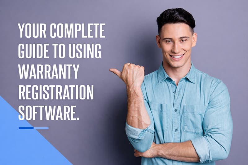 Smiling man pointing at warranty registration software guide text
