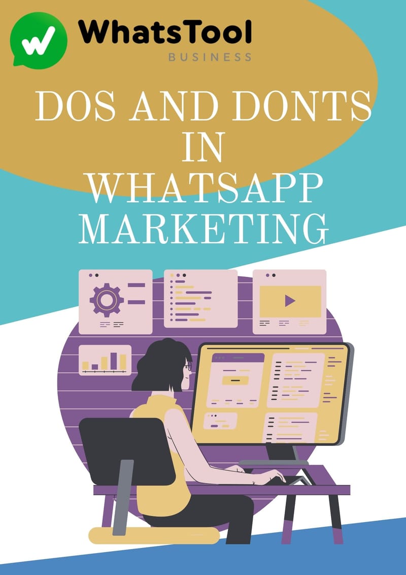 Do’s and Don’ts in WhatsApp Marketing: Guide (2024)