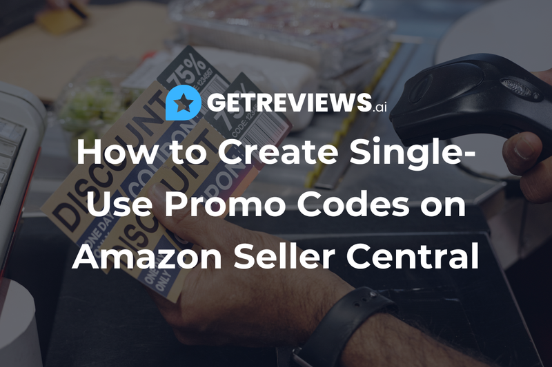 How to Create Single-Use Promo Codes on Amazon Seller Central