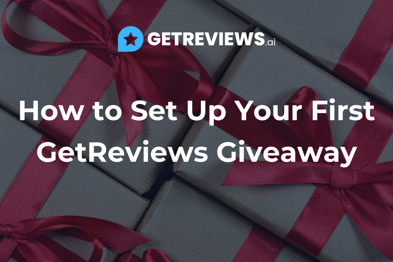 How to Set Up Your First GetReviews Giveaway