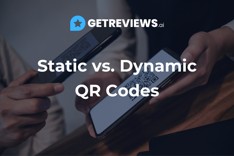 Static vs. Dynamic QR Codes